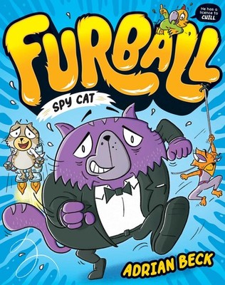 Spy Cat Volume 1 (Furball),Adrian Beck (author)