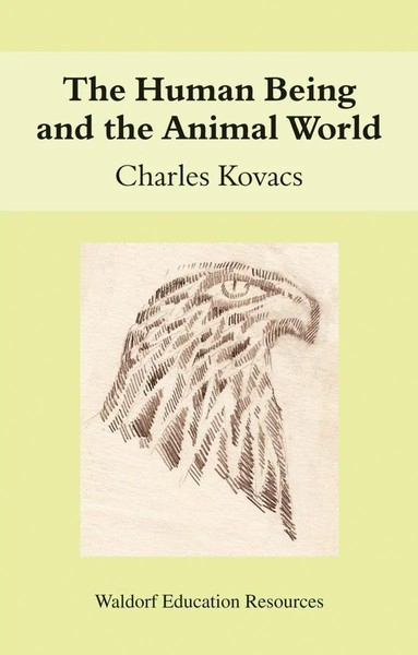 The Human Being And The Animal World | Charles Kovacs | Taschenbuch | Englisch-image