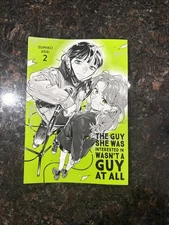 The Guy She Was Interested in Wasn't a Guy at All, Vol. 2 -- Sumiko Arai - Paper
