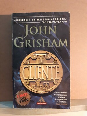 Der Kunde - Grisham - Mondadori I Edition Die Mythen September 2001