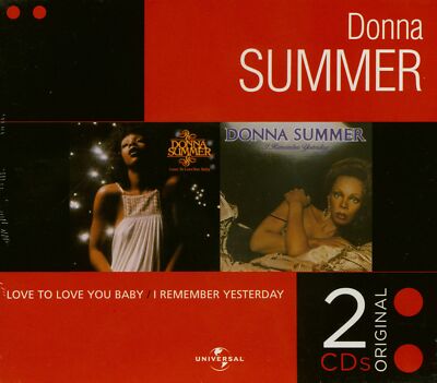 Donna Summer - Love To Love You Baby - I Remember Yesterday (2-CD