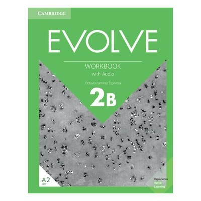 Evolve Level 2B Workbook with Audio Product Bundle by Octavio Ramírez Espinosa