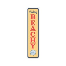 Feeling Beachy Metal Sign
