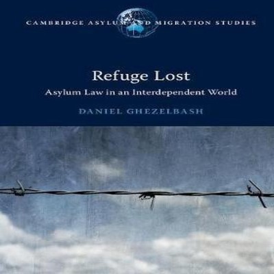 Refuge Lost Daniel Ghezelbash Hardcover Cambridge University Pres