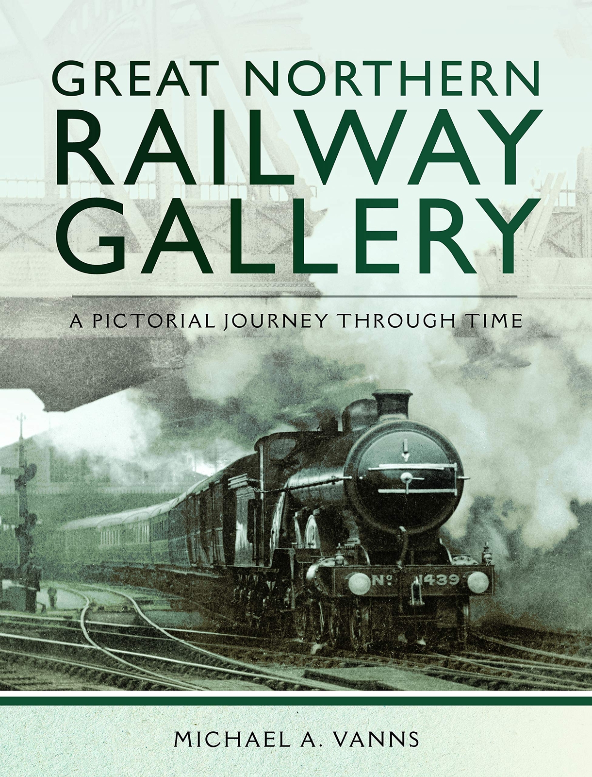 GREAT NORTHERN RAILWAY GALLERY