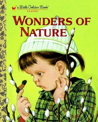 Jane Werner Watson Wonders of Nature (Hardback) Little Golden Book