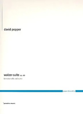 David Popper | Walzer-Suite op.60 für Violoncello und Klavier