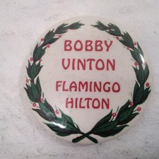 Bobby Vinton Flamingo Hilton Button Pin Retro Music Memorabilia
