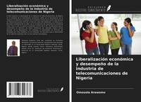 Omosola Arawomo | LiberalizacióN EconóMica Y DesempeñO De La Industria De...