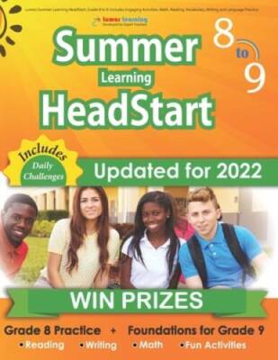 Lumos Summer Learning HeadStart, Grade 8 to 9: Includes Engaging Act - VERY GOOD