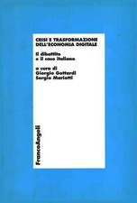 Crisi e trasformazione dell'economia digitale - AA.VV. (FrancoAngeli) [2003]