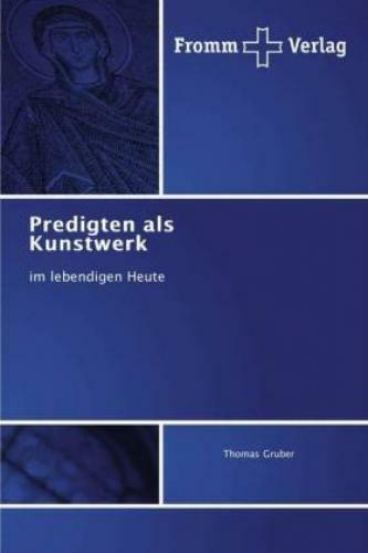 Thumbnail - Predigten Als Kunstwerk Lebendigen Heute 5009