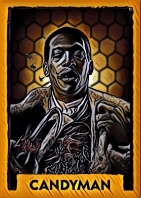 Candyman Custom Art Trading Card ''Read Description''