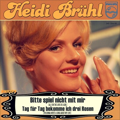7'' HEIDI BRÜHL Bitte spiel nicht mit mir JOHNNY HORTON All For Love PHILIPS 1962