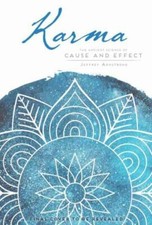 Karma: A Guide to Cause and Effect (Mandala Wisdom) by Armstrong, Jeffrey