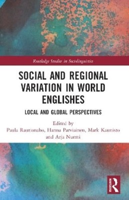 Paula Rautionaho Social and Regional Variation in World Englishes (Taschenbuch)