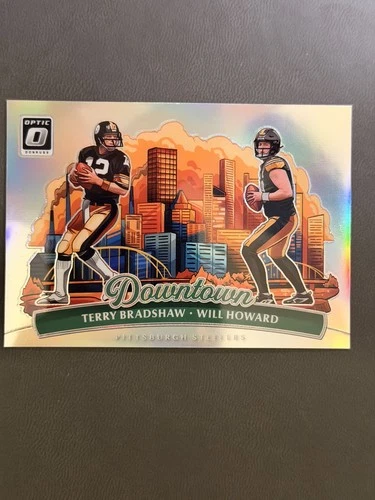 2025 Donruss Optic Terry Bradshaw/Will Howard Base (RAW)