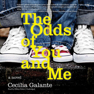 The Odds of You and Me by Cecilia Galante 2017 Unabridged CD 9781470855512