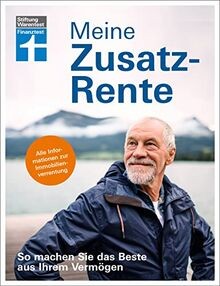 Meine Zusatzrente - Altersvorsorge für finanzielle Freih... | Buch | Zustand gut
