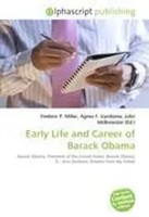Frederic P. Miller (U. A.) | Early Life And Career Of Barack Obama | Taschenbuch