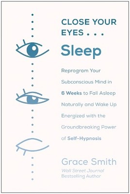 Close Your Eyes, Sleep - 9781950665037