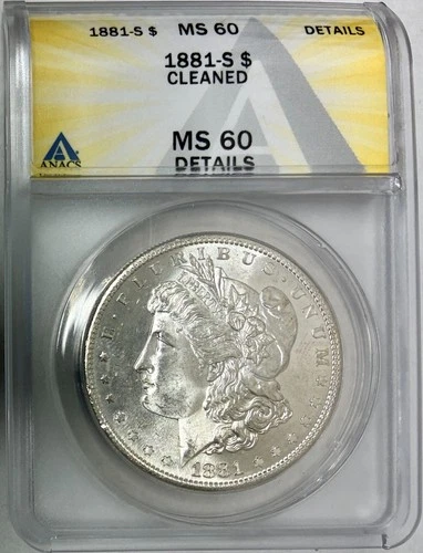 1881-S Morgan Silver Dollar, ANACS MS-60 Details, Cleaned