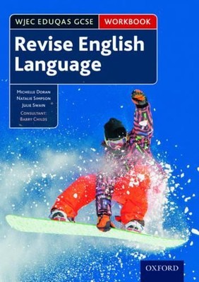 WJEC Eduqas GCSE English Language: Revision workbook by Childs, Barry Book The