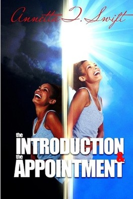 The Introduction & The Appointment by Annetta Swift (English) Paperback Book