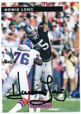1992 Pro Line Profile Howie Long - Oakland Raiders Autograph 1/9