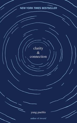 Clarity & Connection | Pueblo Yung | 2021 | englisch