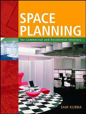 Space Planning for Commercial and Residential Interiors by 