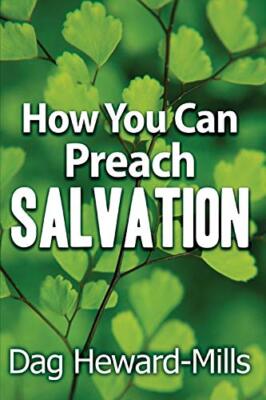 How You Can Preach Salvation by Dag Heward-Mills (Paperback, 2017)