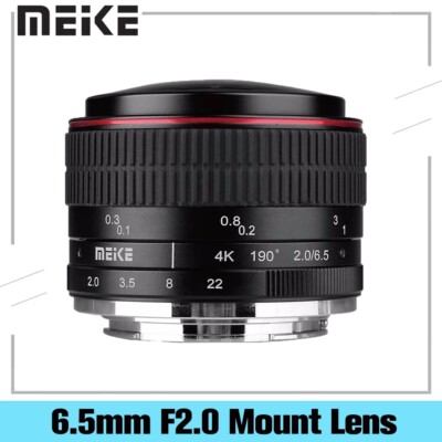 Meike 6.5mm F2.0 MF Fisheye Lens For Sony E Canon EF-M M4/3 Fujifilm X Nikon 1