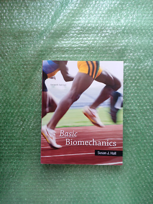 Basic Biomechanics