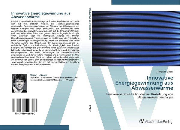 Florian H. Unger | Innovative Energiegewinnung Aus AbwasserwäRme | Taschenbuch-image
