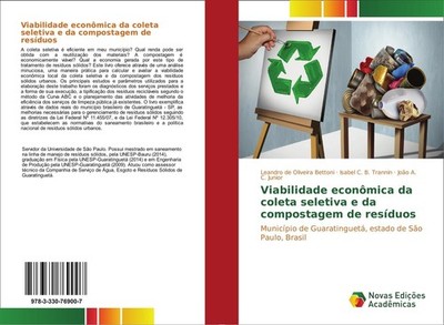Viabilidade econômica da coleta seletiva e da compostagem de resíduos Leandro de