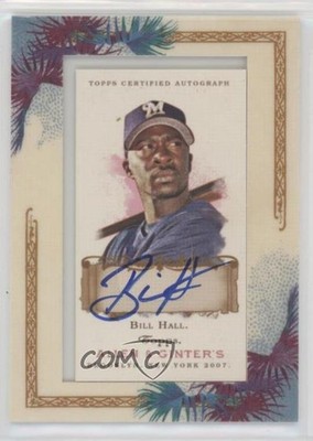 2007 Topps Allen & Ginter's Framed Mini Bill Hall #AGA-BH Auto 2k3