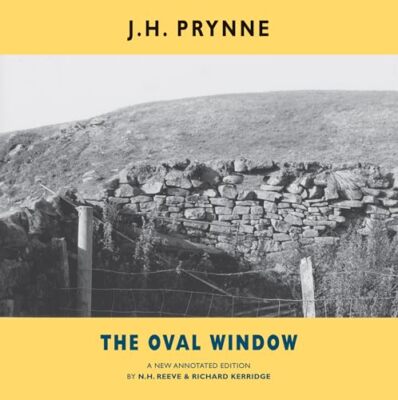 The Oval Window: A new annotated edition, Prynne, Reeve, Prynne 9781780371269-,