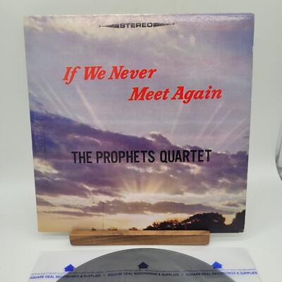 Very Nice Prophets Quartet If We Never Meet Again Record Album Vinyl LP