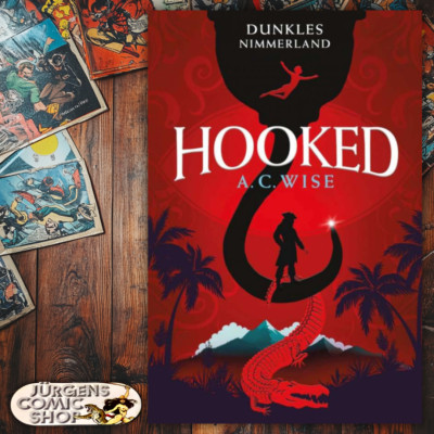 Dunkles Nimmerland: Hooked - Buch - Fantasy - Märchen - Crosscult