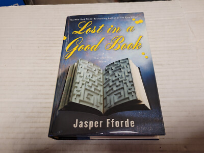 Lost in a Good Book by Jasper Fforde (2003, Hardcover) SIGNED  1st/1st