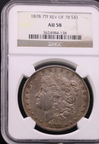 1878 7TF B1 Reverse of 1878 $1 NGC AU 58 VAM- 84 "Dash 8".