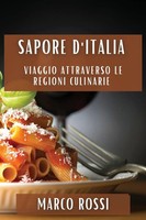 Marco Rossi | Sapore D'italia | Taschenbuch | Italienisch (2023) | Marco Rossi