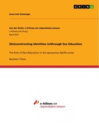 [De]Constructing Identities In/Through Sex Education (Buch)