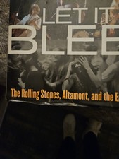 Let It Bleed : The Rolling Stones, Altamont, and the End of the Sixties