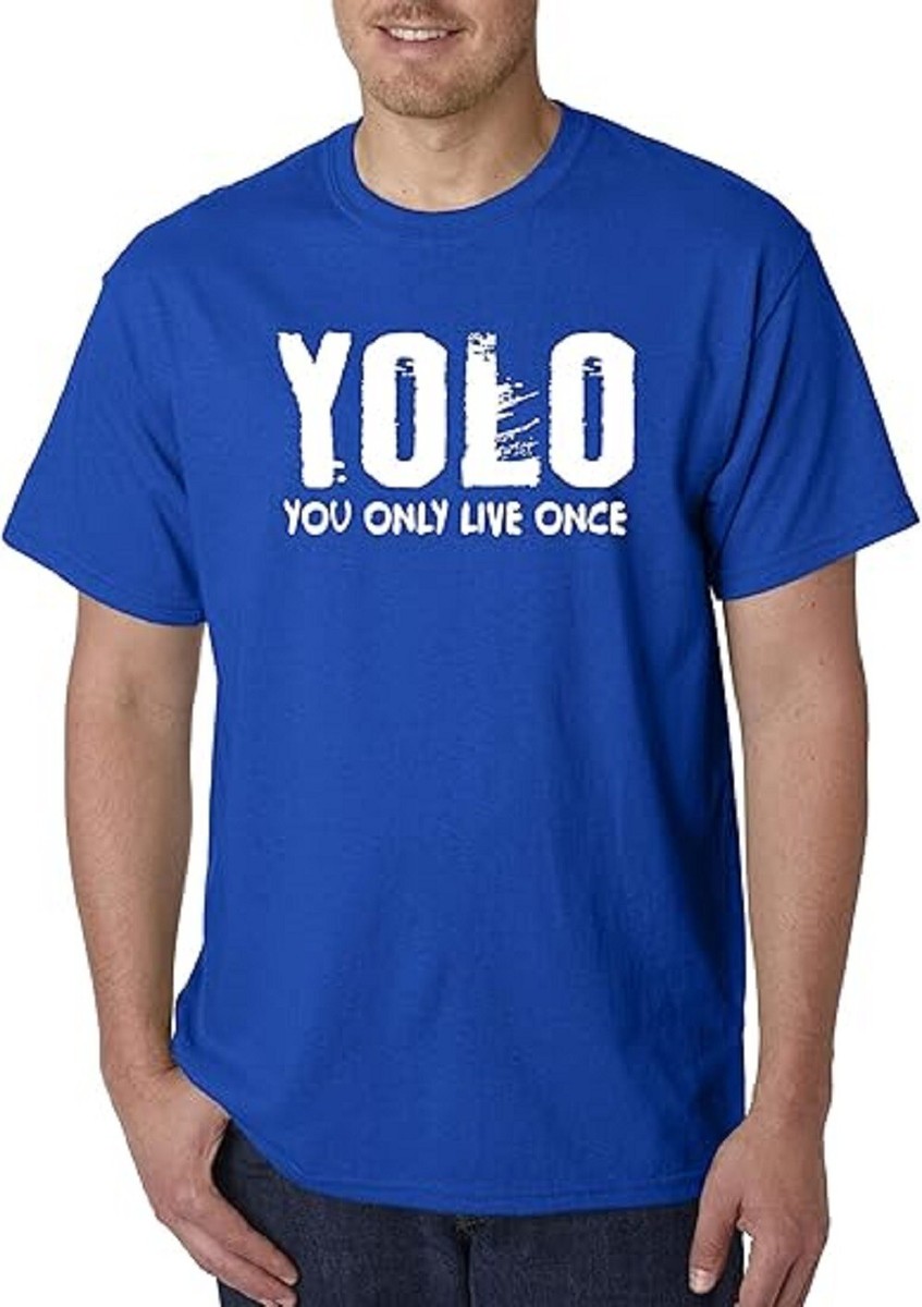 082 - Unisex T-Shirt YOLO You Only Live Once Funny Humor | eBay