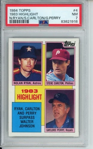 1984 Topps - 1983 Highlight Nolan Ryan, Steve Carlton, Gaylord Perry #4 PSA 8 NM