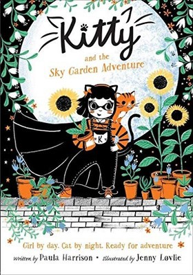 Paula Harrison - Kitty and the Sky Garden Adventure - Paperback - G245z
