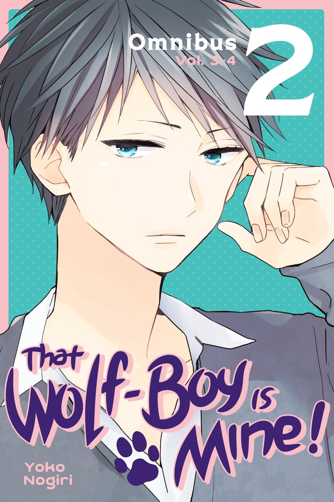 That Wolf-Boy Is Mine! Omnibus 2 (Vol. 3-4) - Image 3