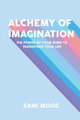 Alchemy of Imagination: The Power of You..., Moog, Sami